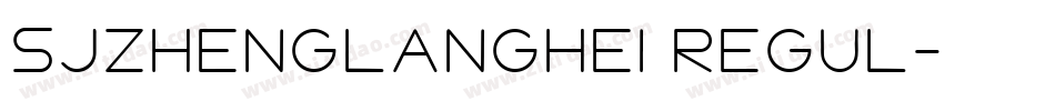 sjzhenglanghei regul字体转换